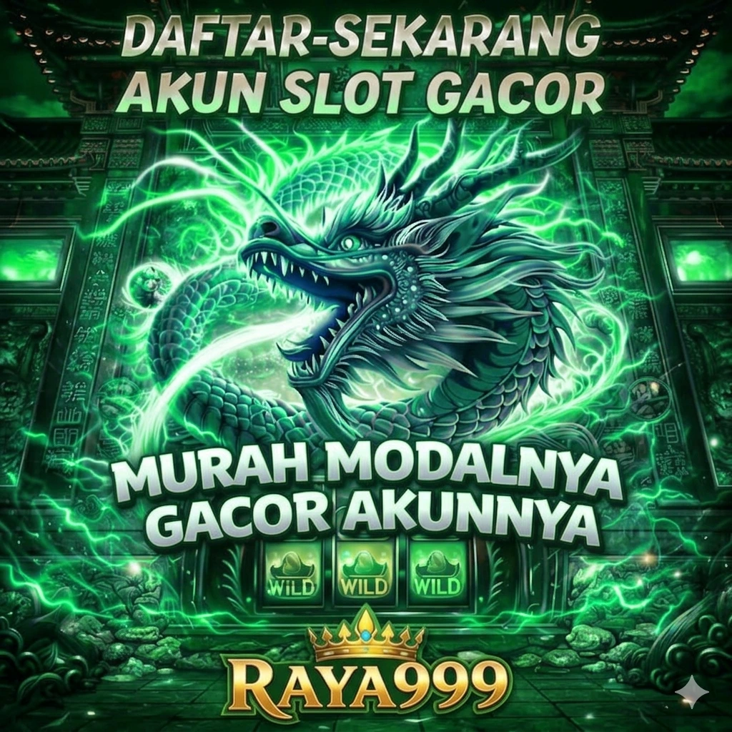 RAYA999 | Kami Hadir Membawa Situs Slot Gacor Terbaik Dengan Tingkat Kemenangan Maksimal